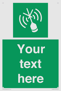 Custom sign safe condition Emergency position beacon